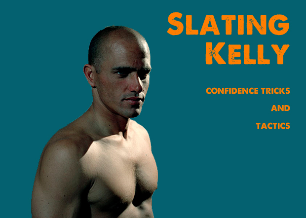 Slating Kelly