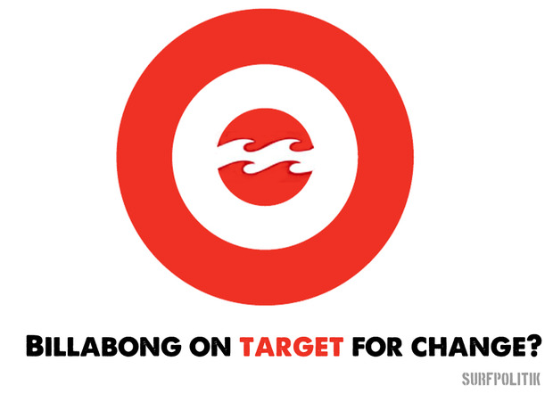 Billabong on Target for change?
