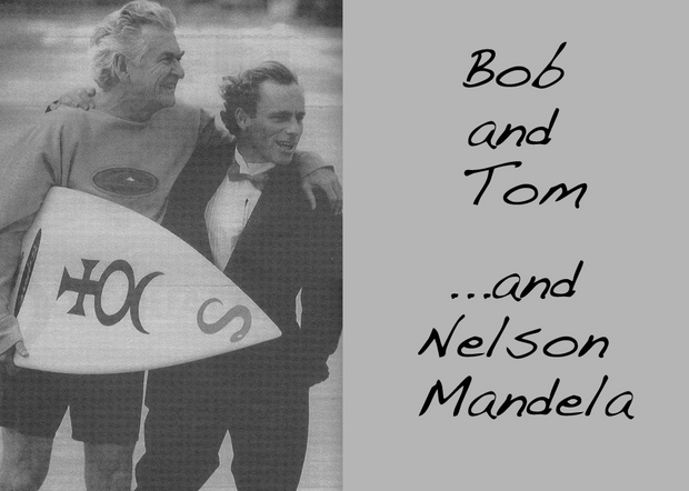Bob and Tom...and Nelson Mandela